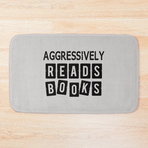 Item preview, Aggressively Reads Book Gift For Book Lovers Funny  designed and sold by JooArtPrints  ★★★★★.
