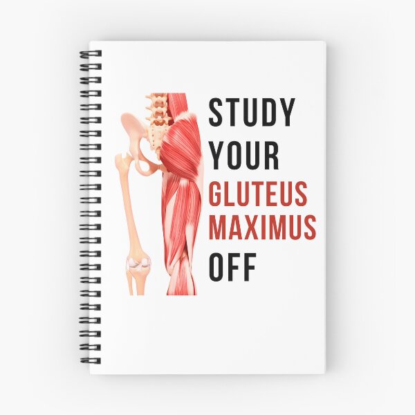 Item preview, Study Your Gluteus Maximus Off designed and sold by RSF08.