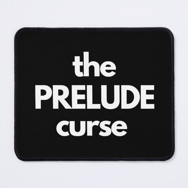 Item preview, The Prelude Curse designed and sold by SexySmooth.