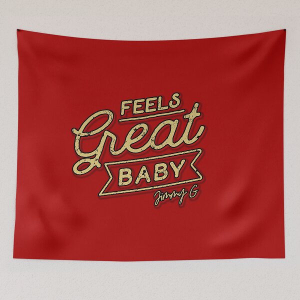 Item preview, Feels Great Baby Jimmy G San Francisco Vintage designed and sold by anivas.