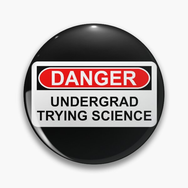 Item preview, Danger: Undergrad Trying Science designed and sold by Artsy-Chemist.