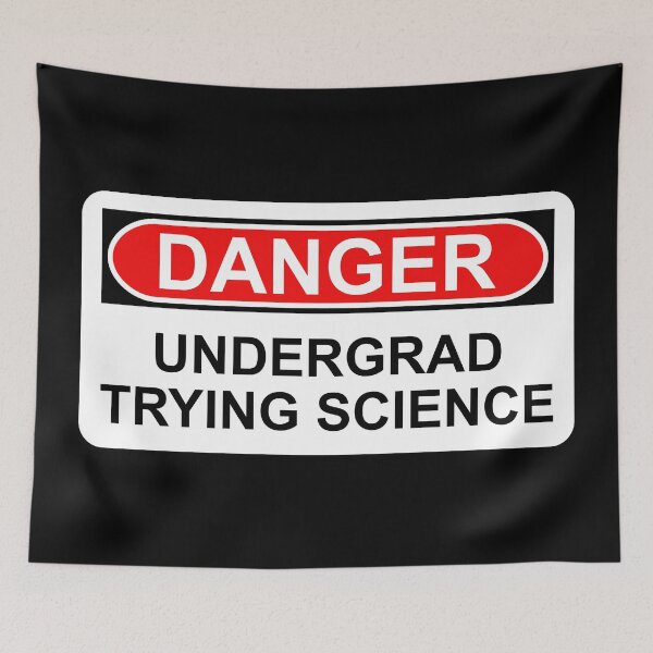 Item preview, Danger: Undergrad Trying Science designed and sold by Artsy-Chemist.
