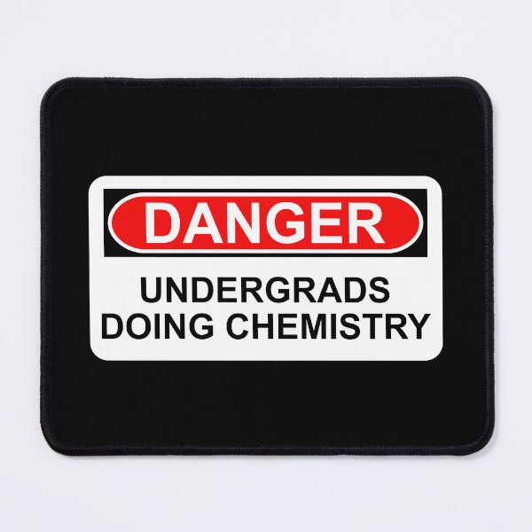 Item preview, Danger: Undergrads Doing Chemistry designed and sold by Artsy-Chemist.
