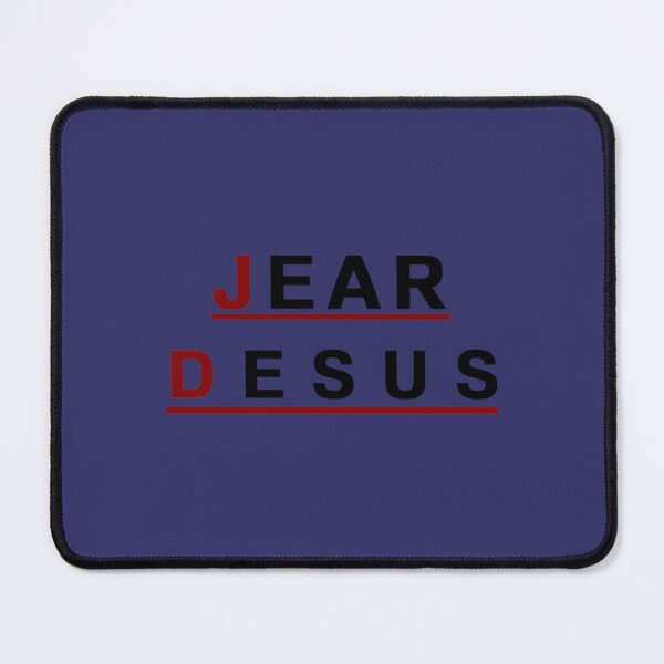 Item preview, JEAR DESUS      designed and sold by OrdyBazzar.