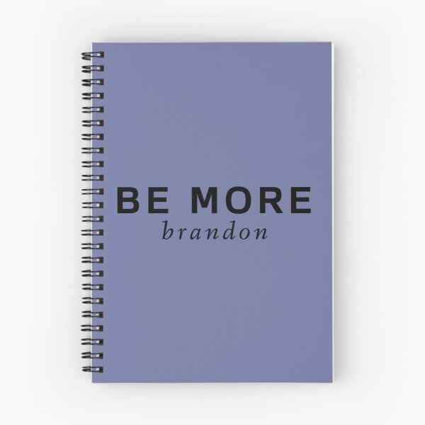 Item preview, BE MORE  brandon      designed and sold by OrdyBazzar.