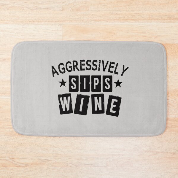 Item preview, Aggressively Sips Wine Gift For Wine Lovers Funny  designed and sold by JooArtPrints  ★★★★★.