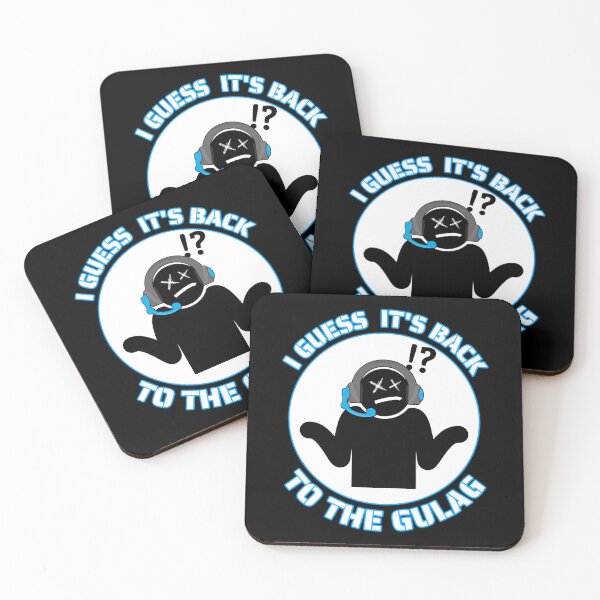 Item preview, Back to the gulag. Funny gaming meme designed and sold by AEROSPACE-IND.