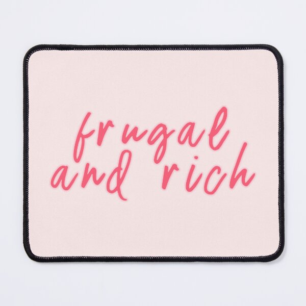 Item preview, Frugal and Rich designed and sold by voltzandvoices.