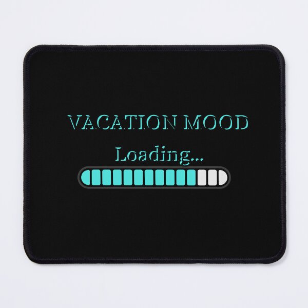 Item preview, Vacation mood loading  designed and sold by Moonlight-Art-.