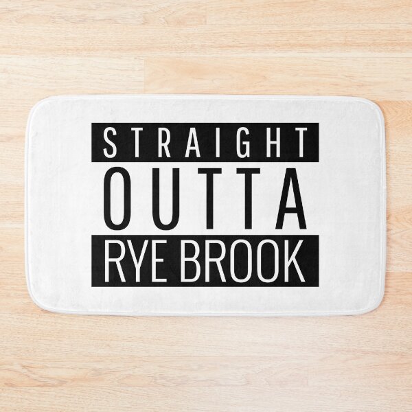Item preview, Straight Outta Rye Brook New York Rye Brook NY designed and sold by Teelogic.
