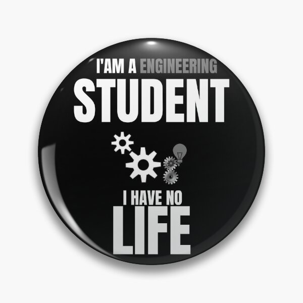 Item preview, Funny Engeneering Quotes,i'am a Engeneering Student i Have No Life designed and sold by behappysiempre.