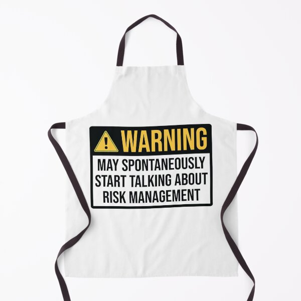 Item preview, Risk Manager Funny Warning designed and sold by woodesigner.