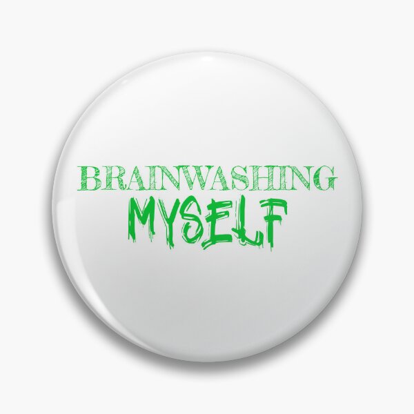 Item preview, Brainwashing Myself designed and sold by Tish K..
