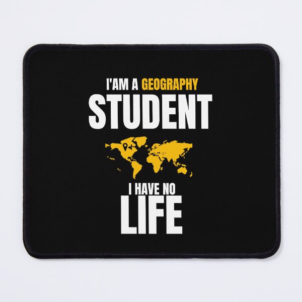 Item preview, Funny Geography Quotes,i'am a Geography Student i Have No Life designed and sold by behappysiempre.