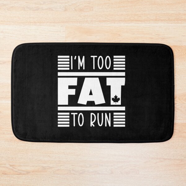 Item preview, Letterkenny Too fat to run designed and sold by DisenyosDeMike.