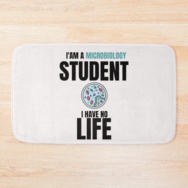 Item preview, Funny Microbiology Quotes,i'am a Microbiology Student i Have No Life designed and sold by behappysiempre.