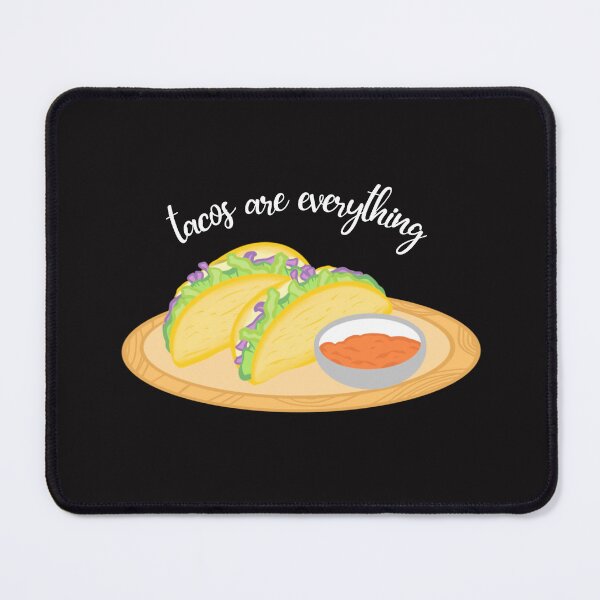 Item preview, Tacos Are Everything designed and sold by badretop.
