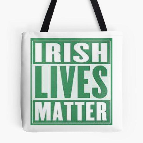 Item preview, Irish Lives Matter - Luck of the Irish designed and sold by lduke47.