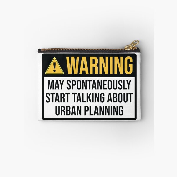 Item preview, Urban Planner Funny Warning designed and sold by woodesigner.