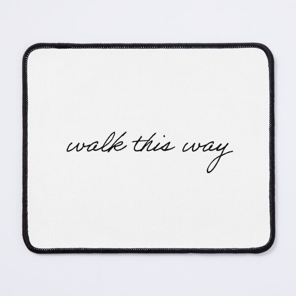 Item preview, "walk this way" designed and sold by Feel-GoodPrints.