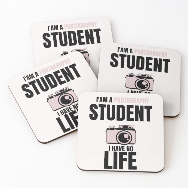 Item preview, Funny Photography Quotes,i'am a Photography Student i Have No Life designed and sold by behappysiempre.