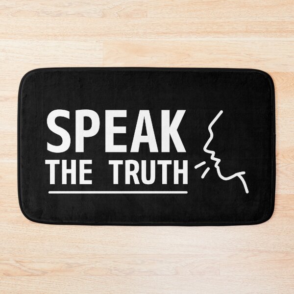 Item preview, Speak the truth designed and sold by Antorela.