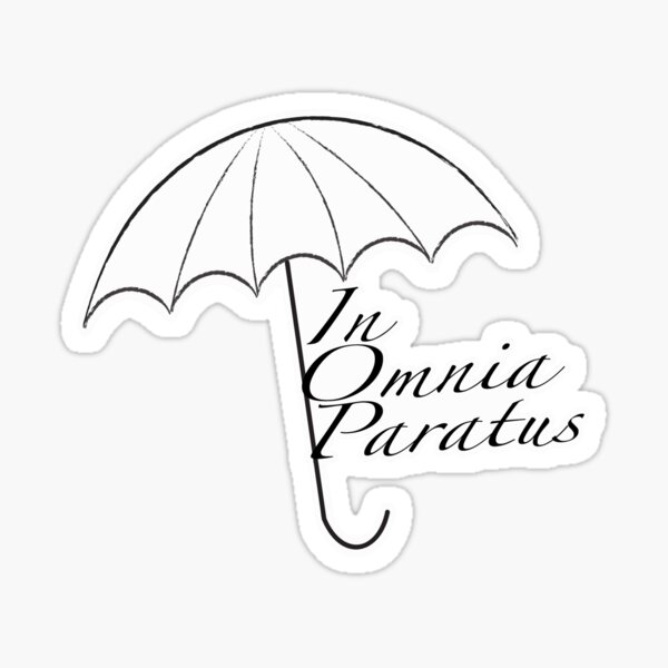 In Omnia Paratus Sticker For Sale By Emmanne03 Redbubble