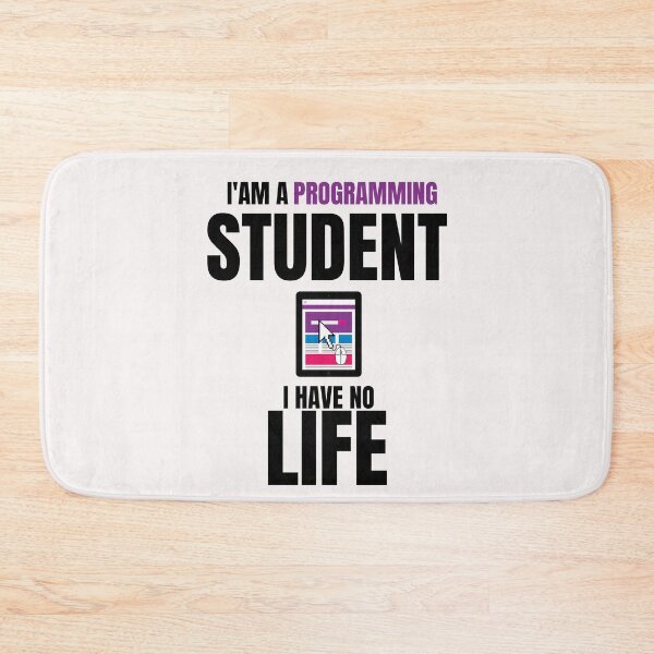Item preview, Funny Programming Quotes,i'am a Programming Student i Have No Life designed and sold by behappysiempre.