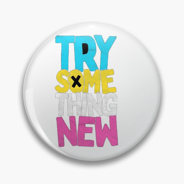 Item preview, Try something new designed and sold by Finding Print.