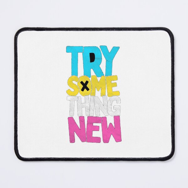 Item preview, Try something new designed and sold by Finding Print.