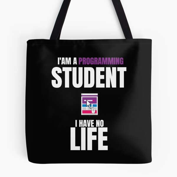 Item preview, Funny Programming Quotes,i'am a Programming Student i Have No Life designed and sold by behappysiempre.