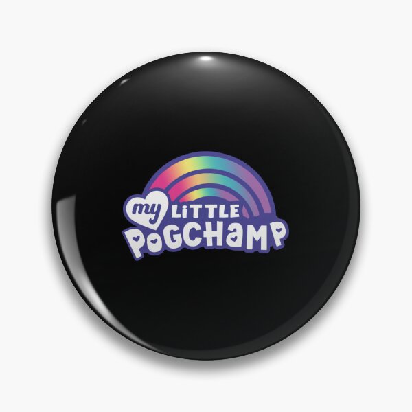 Item preview, My Little Pogchamp| Perfect Gift designed and sold by marilynaa.