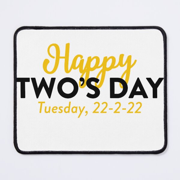 Item preview, Happy Twosday Two’s Day Tuesday February designed and sold by owliedesign.