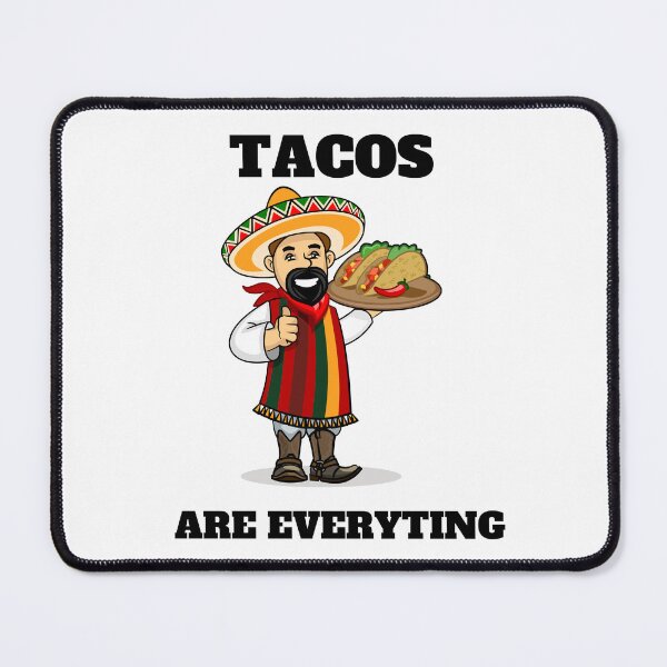 Item preview, Tacos Are Everything designed and sold by badretop.