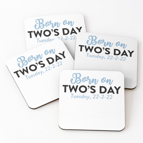 Item preview, Born on Twosday Two’s Day Tuesday February designed and sold by owliedesign.
