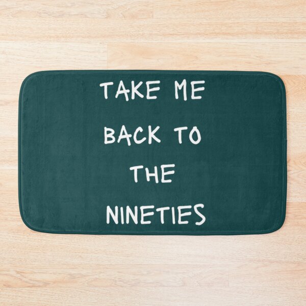 Item preview, take me back to the nineties (1) designed and sold by GoodDesignCo09.
