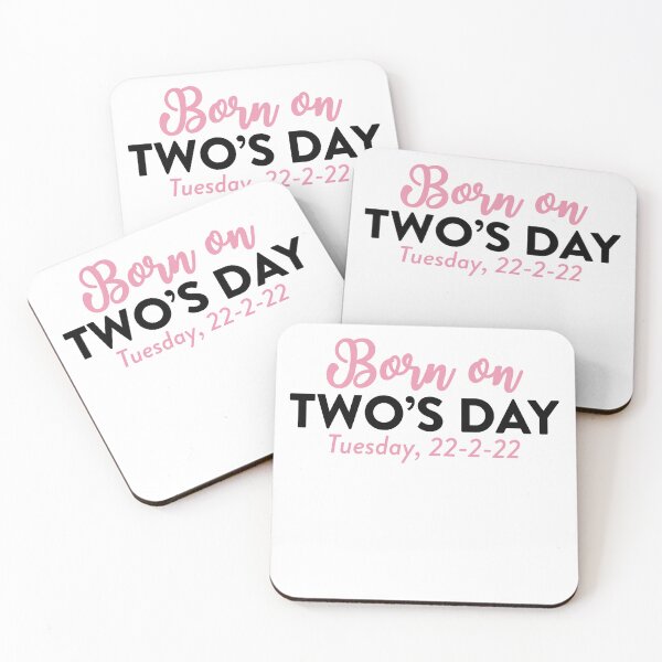 Item preview, Born on Twosday Two’s Day Tuesday February designed and sold by owliedesign.