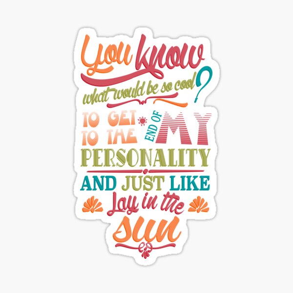 lay-in-the-sun-quote-by-carrie-fisher-sticker-for-sale-by