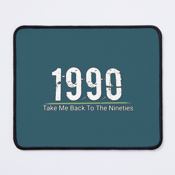 Item preview, Take Me Back To The Nineties 1990 designed and sold by GoodDesignCo09.