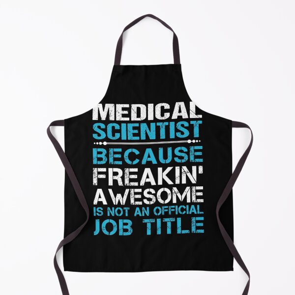 Item preview, Medical Scientist T Shirt - Freaking Awesome Job Gift Item Tee designed and sold by oetate4774.