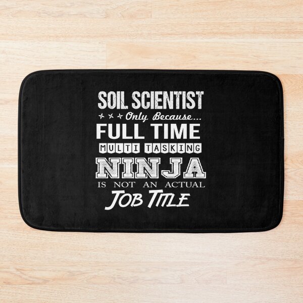 Item preview, Soil Scientist T Shirt - Ninja Job Gift Item Tee designed and sold by ritterdick.