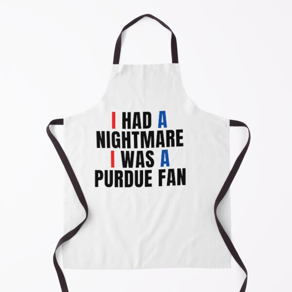 Item preview, I had a nightmare I was a purdue fan designed and sold by anas667.
