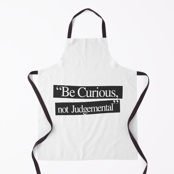 Item preview, Be curious, not judgemental designed and sold by HSSN-CK.
