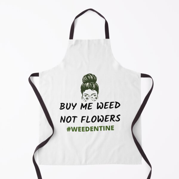 Item preview, BUY ME WEED NOT FLOWERS weedentine designed and sold by AlfaEcho.