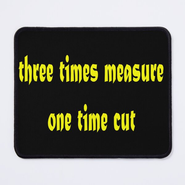 Item preview, three times measure designed and sold by alldayallnighta.