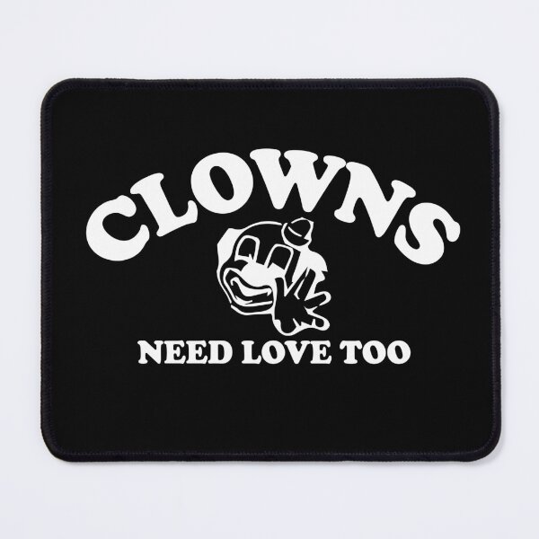 Item preview, clowns need love too designed and sold by cksplash.