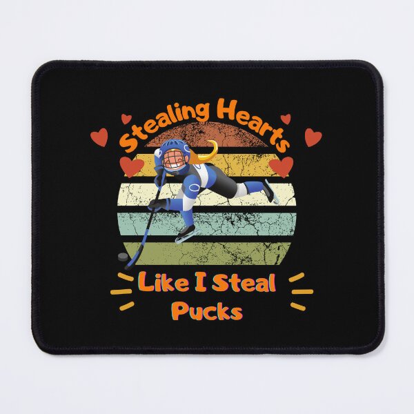 Item preview, Stealing Hearts Like I Steal Pucks designed and sold by D/Art ⭐⭐⭐⭐⭐.