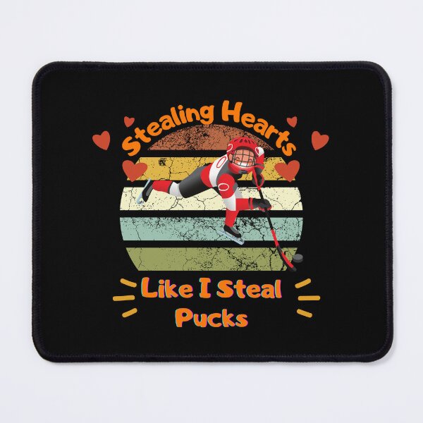 Item preview, Stealing Hearts Like I Steal Pucks designed and sold by D/Art ⭐⭐⭐⭐⭐.