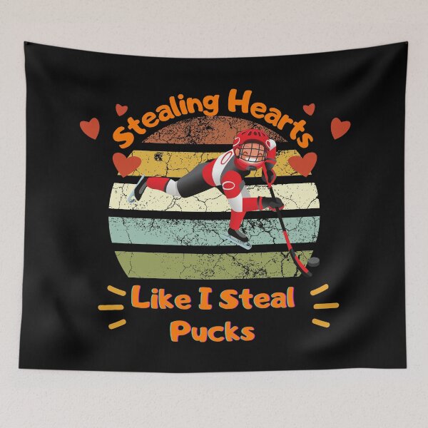 Item preview, Stealing Hearts Like I Steal Pucks designed and sold by D/Art ⭐⭐⭐⭐⭐.
