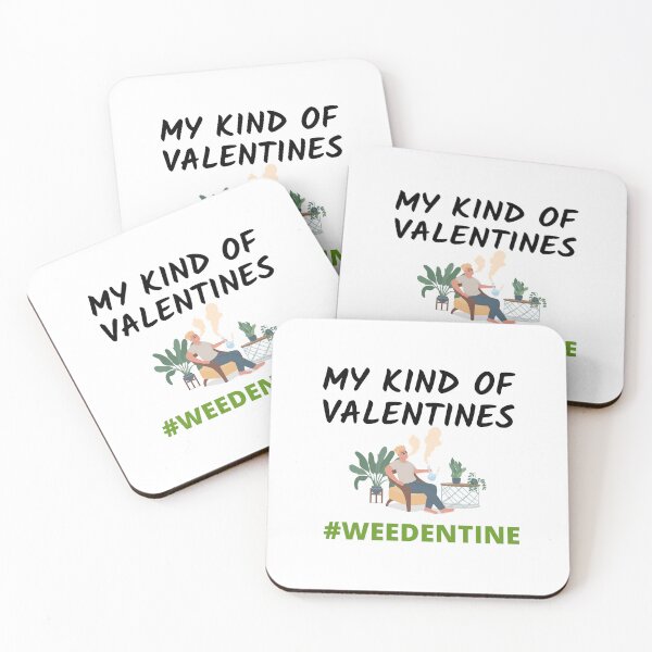Item preview, MY KIND OF VALENTINES- WEEDENTINE designed and sold by AlfaEcho.